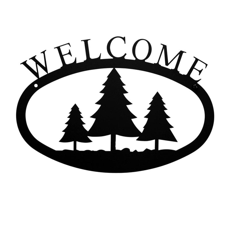 Pine Trees Welcome Sign Small